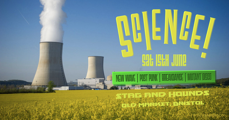 SCIENCE Disco Punk Party at The Stag And Hounds