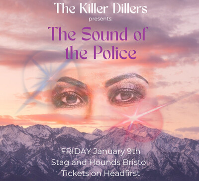 The Killer Dillers Presents: The Sound of the Police at The Stag And Hounds
