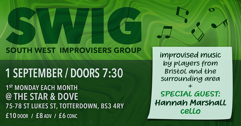 SWIG with special guest Hannah Marshall at The Star and Dove, 75-78 St Luke's Rd, Totterdown, Bristol BS3 4RY