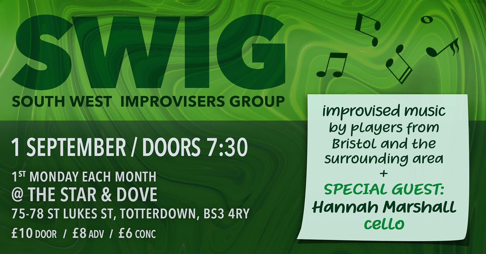 SWIG with special guest Hannah Marshall at The Star and Dove, 75-78 St Luke's Rd, Totterdown, Bristol BS3 4RY