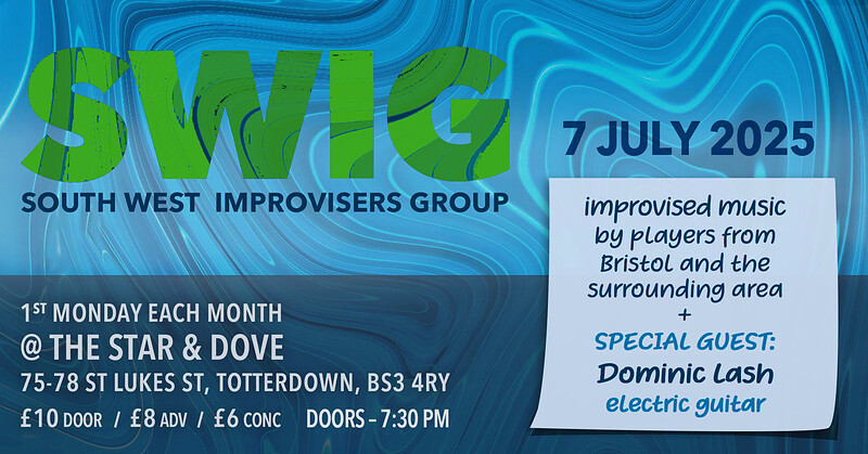 SWIG featuring Dominic Lash at The Star and Dove