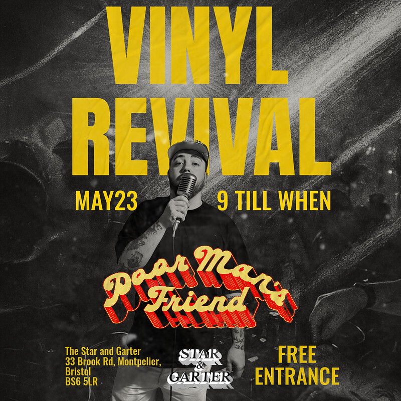 Poor Man Friends Records Presents: VINYL REVIVAL vol2 at The Star and Garter