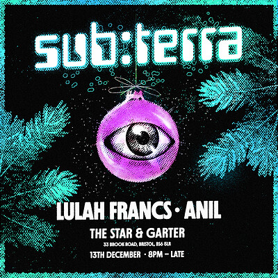 Sub:terra at The Star & Garter - Bristol