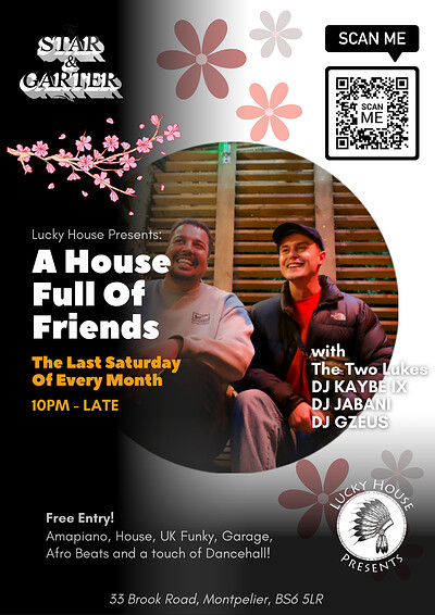 Lucky House Presents: A House Full Of Friends at The Star & Garter Pub