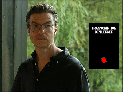 Ben Lerner: Transcription at The Station