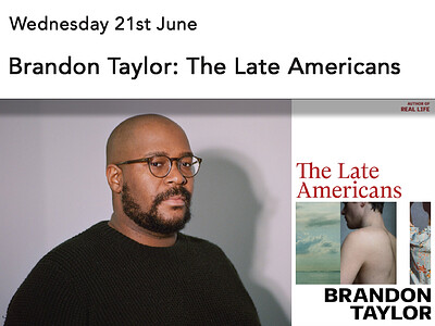 Brandon Taylor: The Late Americans at The Station