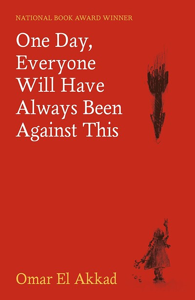 One Day, Everyone Will Have Always Been Against This with Omar El Akkad at The Station