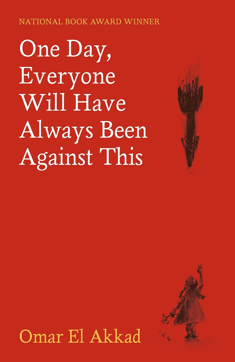 One Day, Everyone Will Have Always Been Against This with Omar El Akkad at The Station