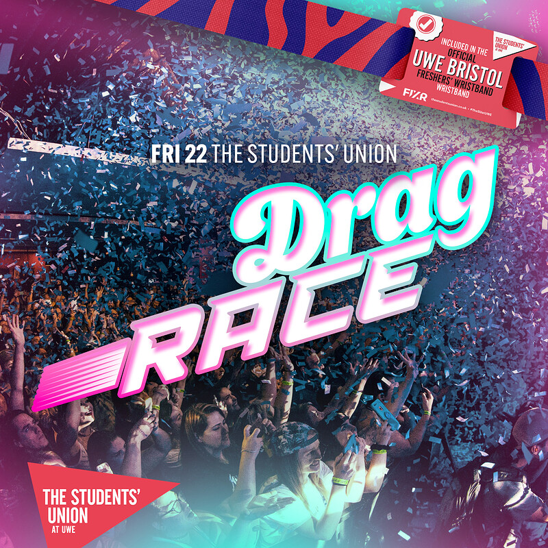 UWE Bristol - Official Freshers Drag Race at The Students' Union at UWE