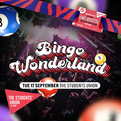 UWE Bristol Official Freshers | Bingo Wonderland at The Students Union @ UWE