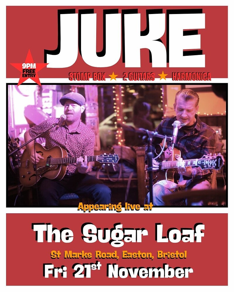 Juke at The Sugar Loaf