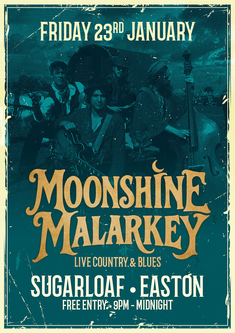 Moonshine Malarkey at The Sugar Loaf