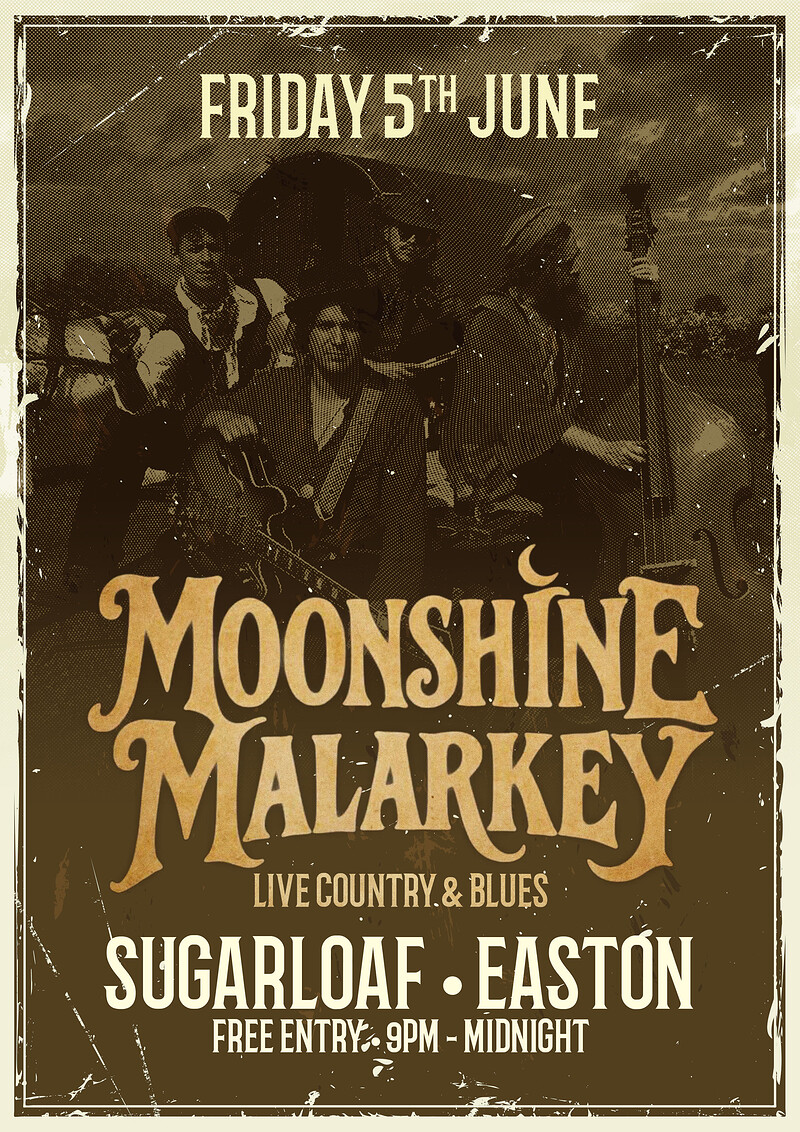 Moonshine Malarkey at The Sugar Loaf