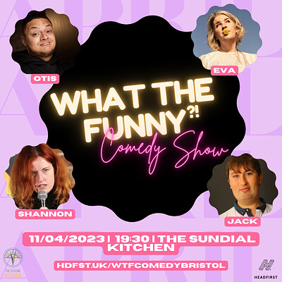 What the Funny? at The Sundial Kitchen