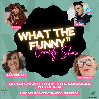 What the Funny? at The Sundial Kitchen