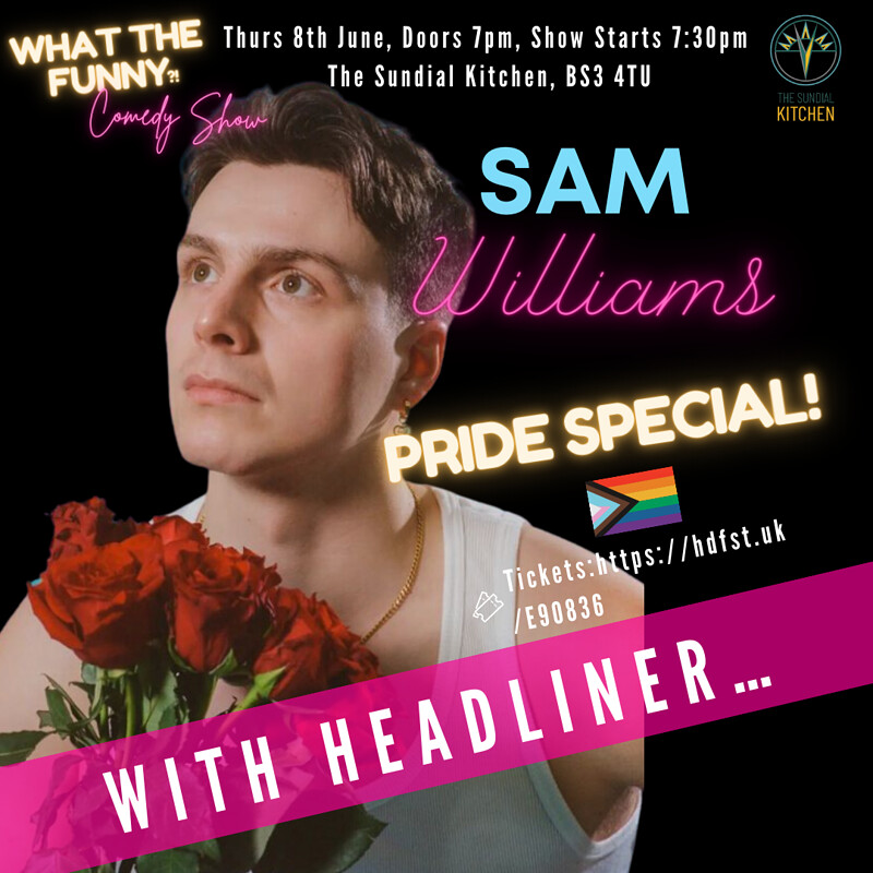 What the Funny? Pride Special at The Sundial Kitchen