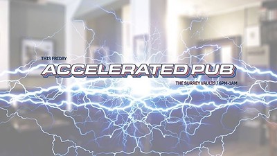 Accelerated Pub — PTS x Local Action at The Surrey Vaults