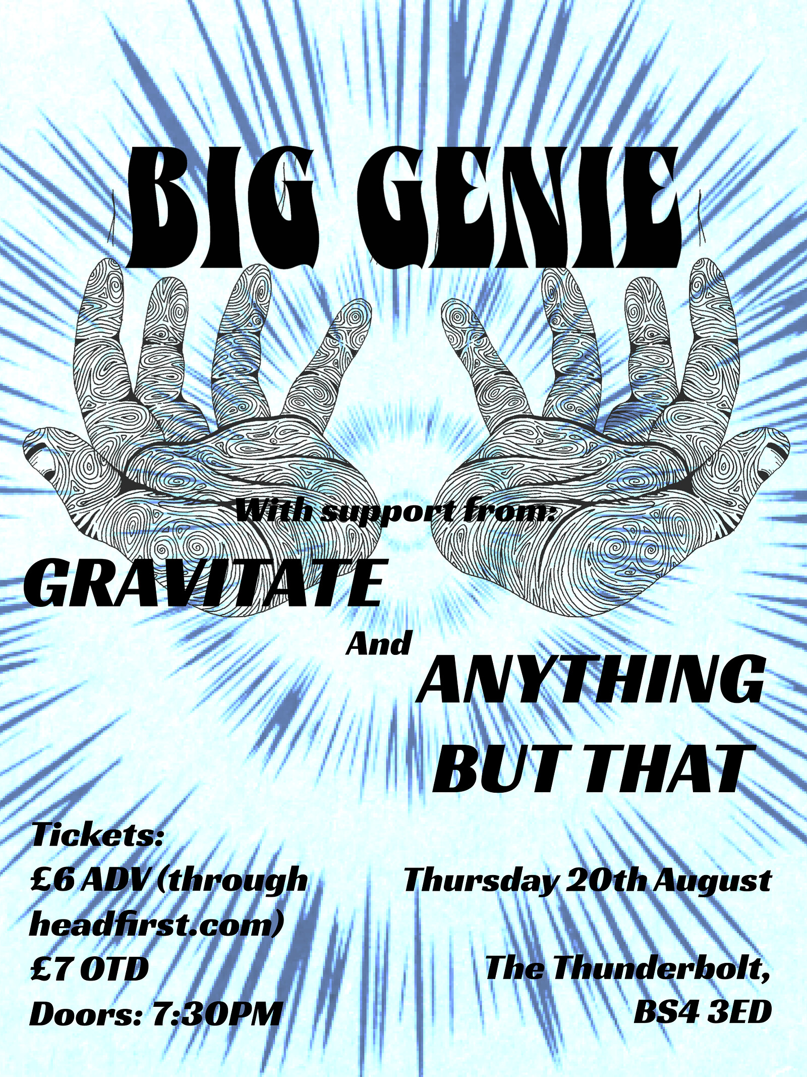 BIG GENIE + Gravitate + Anything But That at The Thunderbolt
