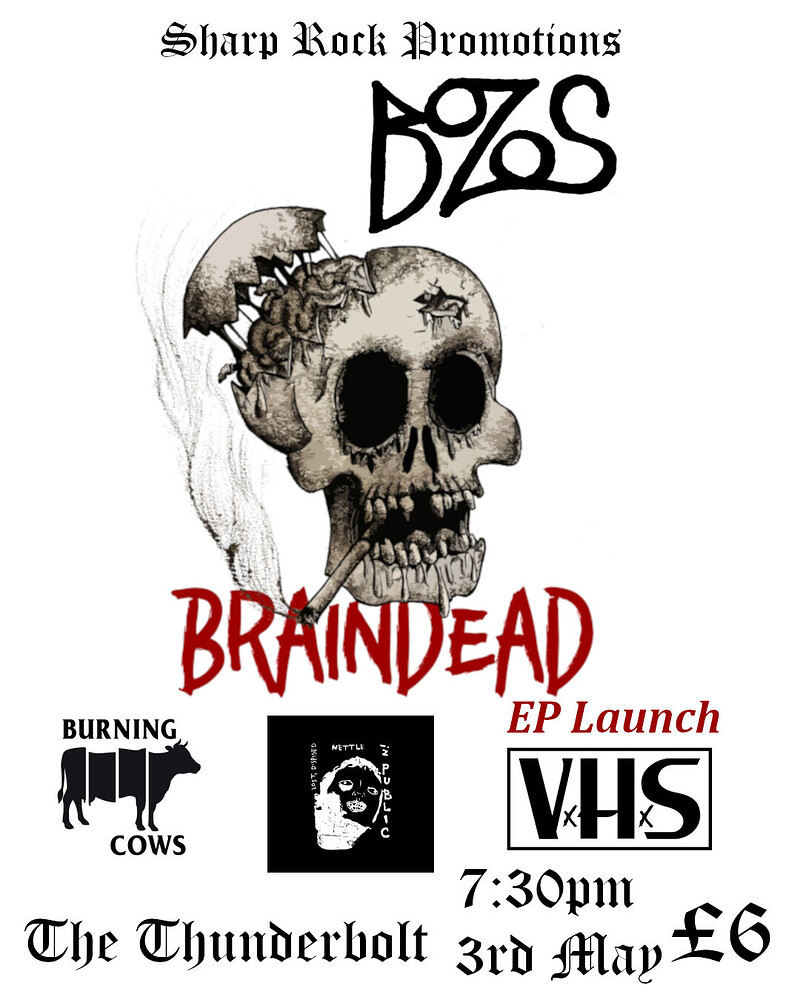 BOZOS + VHS + Burning Cows + Nettle at The Thunderbolt
