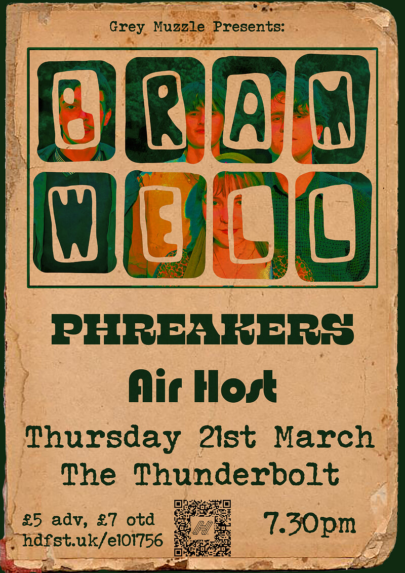 BRAMWELL + Phreakers + Air Host at The Thunderbolt