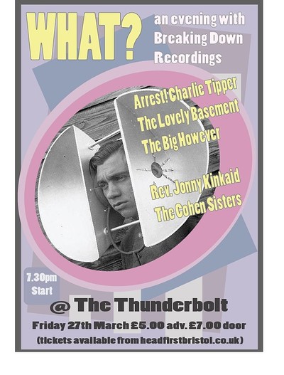 Breaking Down Recordings Spring Extravaganza at The Thunderbolt