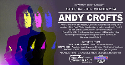 Department S present ANDY CROFTS + SUPPORTS at The Thunderbolt