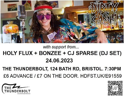 DIRTY CASH // Holy Flux // Bonzee // CJ Sparse (DJ at The Thunderbolt