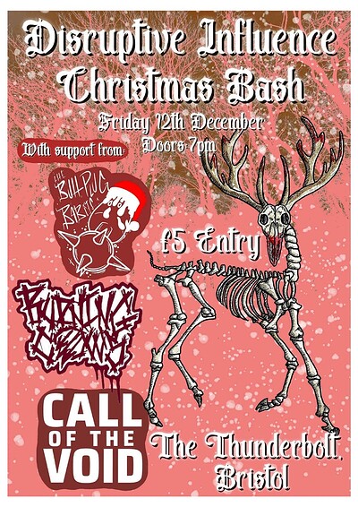DISRUPTIVE INFLUENCES Xmas Bash at The Thunderbolt