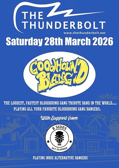 GOODHOUND BLANG // The B Sides at The Thunderbolt