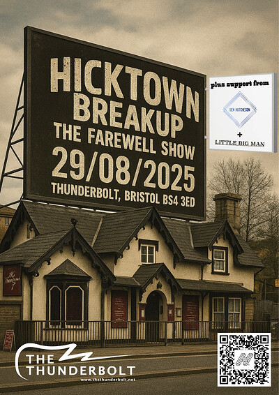 HICKTOWN BREAKOUT FAREWELL SHOW at The Thunderbolt
