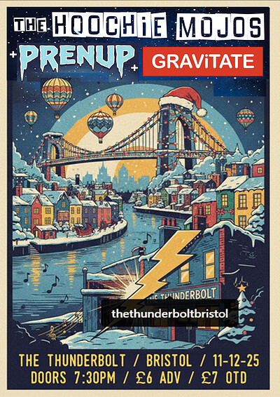 HOOCHIE MOJOS + Prenup + Gravitate at The Thunderbolt