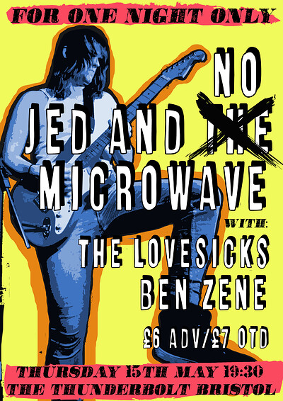 JED AND MICROWAVE at The Thunderbolt