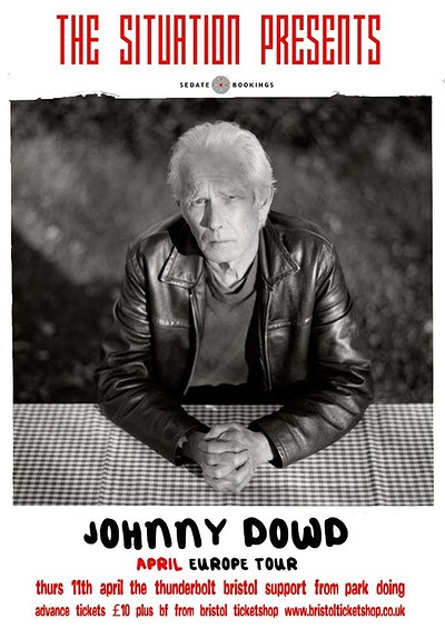 Johnny Dowd + Park Doing + The Jesus Bolt at The Thunderbolt