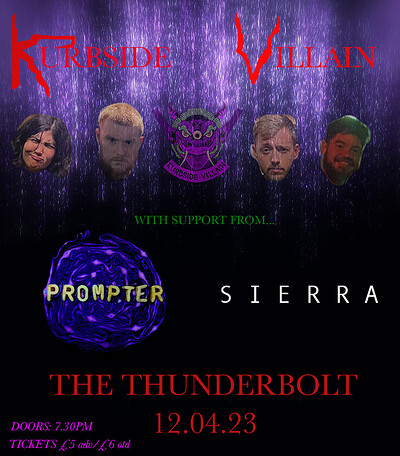 KURBSIDE VILLAIN // Prompter // Sierra at The Thunderbolt