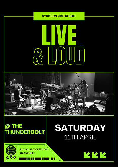 & Loud at The Thunderbolt