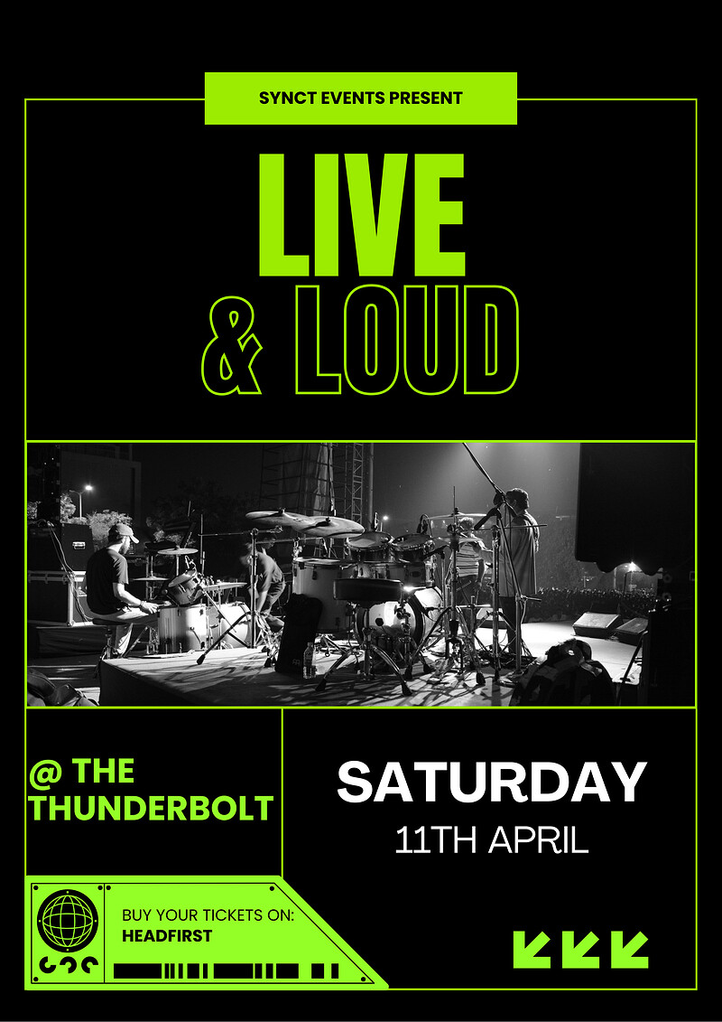 & Loud at The Thunderbolt