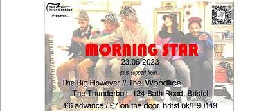 MORNING STAR // The Big However // The Jesus Bolt at The Thunderbolt