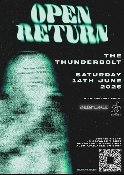 OPEN RETURN at The Thunderbolt