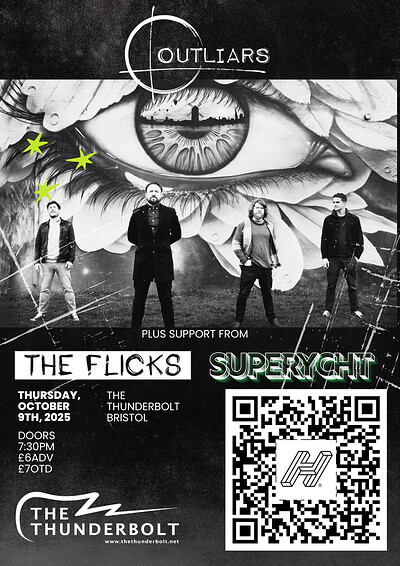 OUTLIARS // THE FLICKS // SUPERYCHT at The Thunderbolt