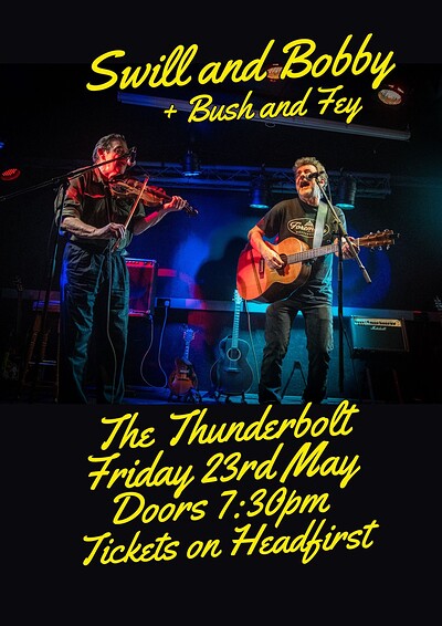 PHIL "SWILL" & BOBBY VALENTINO at The Thunderbolt