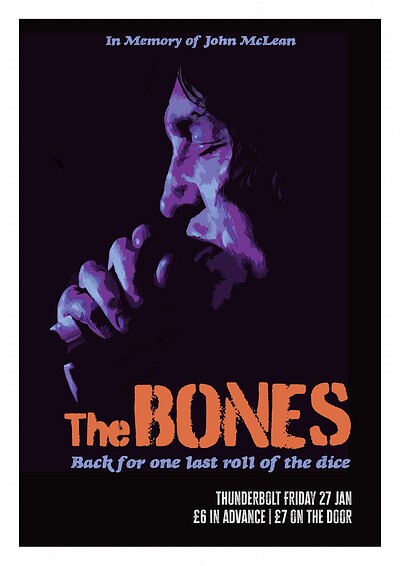 THE BONES...Memorial event for John McLean at The Thunderbolt