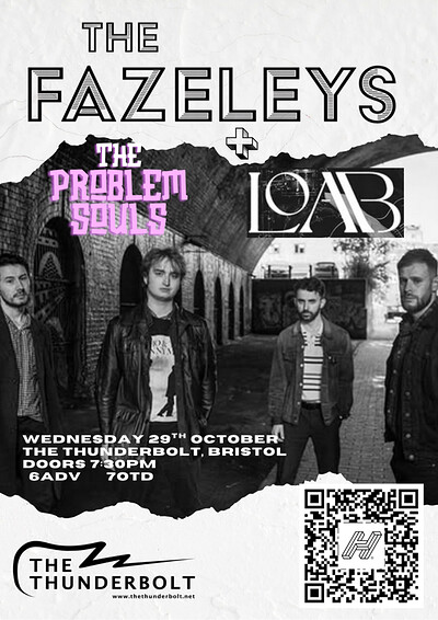 THE FAZELEYS // THE PROBLEM SOULS // LOAB at The Thunderbolt