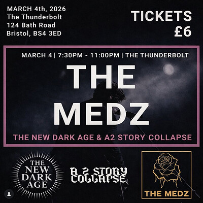 THE MEDZ // the new dark age // a 2 story collapse at The Thunderbolt