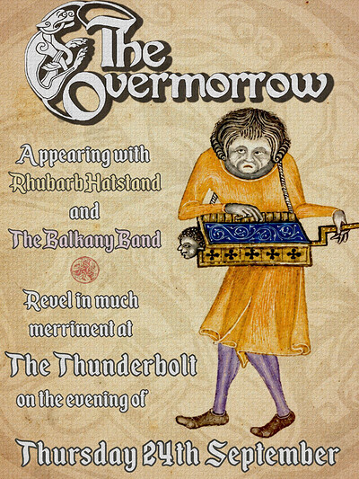 THE OVERMORROW + Rhubarb Hatstand + Balkany Band at The Thunderbolt