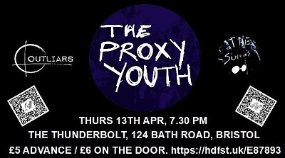 THE PROXY YOUTH // Outliars // The Sunnies at The Thunderbolt