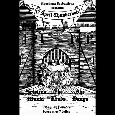 The Spiritus Mundi with The Kruds and SheBangs at The Thunderbolt