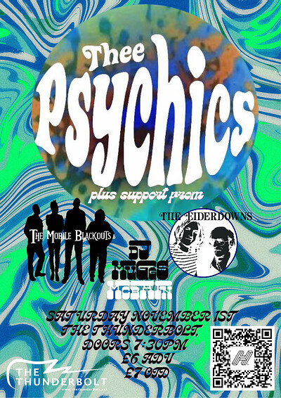 THEE PSYCHICS + MOBILE BLACKOUTS + THE EIDERDOWNS + DJ MUGGS MCBAIN at The Thunderbolt