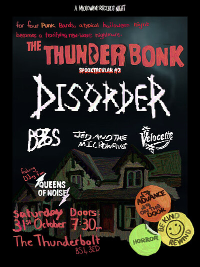 DISORDER/BOZOS/JED & THE MICROWAVE/VELOCETTE at The Thunderbolt