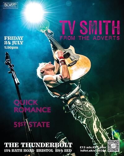 TV Smith + Quick Romance + 51st State at The Thunderbolt