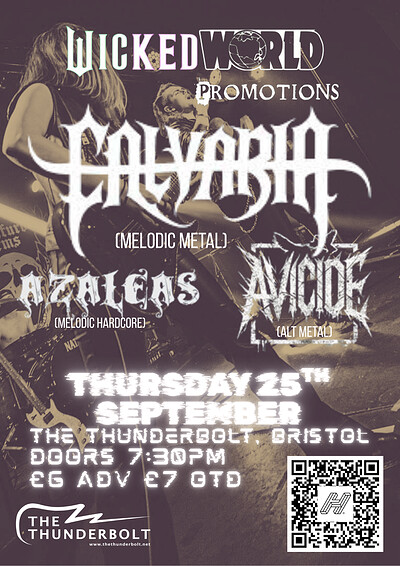 Wicked World Presents CALVARIA + azaleas + avicide at The Thunderbolt